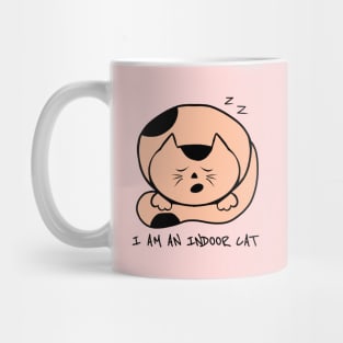 I am an indoor cat - Introvert cat - Indoorsy - fluffy cat Mug